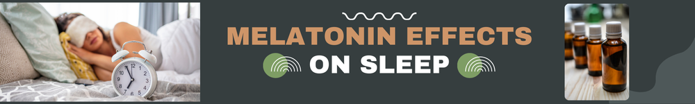 Effect of Melatonin on Sleep