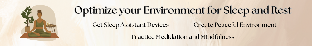optimize your sleep environment