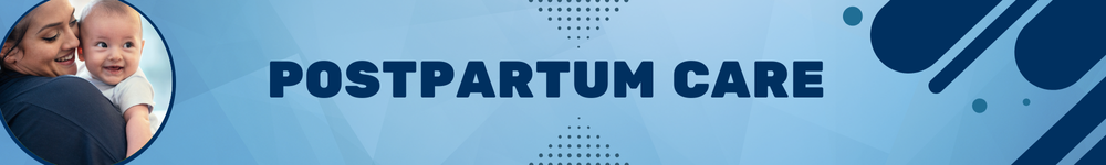 Postpartum Care